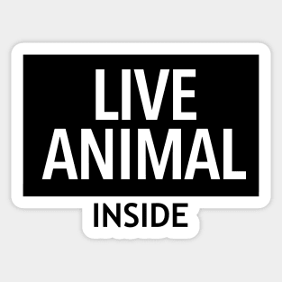 Live Animal Inside Sticker